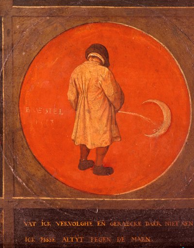 Wat ik ook doe, ik heb geen spijt, ik blijf tegen de maan pissen, ca. 1558-1560 door Pieter Bruegel the Elder