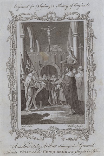 Anselm Fitz-Arthur claimt de Grond waar Willem de Veroveraar begraven zou worden door Samuel (after) Wale