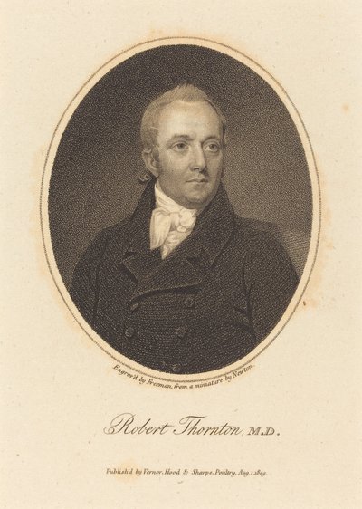Robert Thornton, M.D. door Samuel Freeman after William John Newton