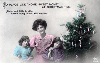 Geen Plaats zoals Thuis Zoet Thuis met Kerstmis, wenskaart, ca. 1900-1919 door Schwerdffeger and Co