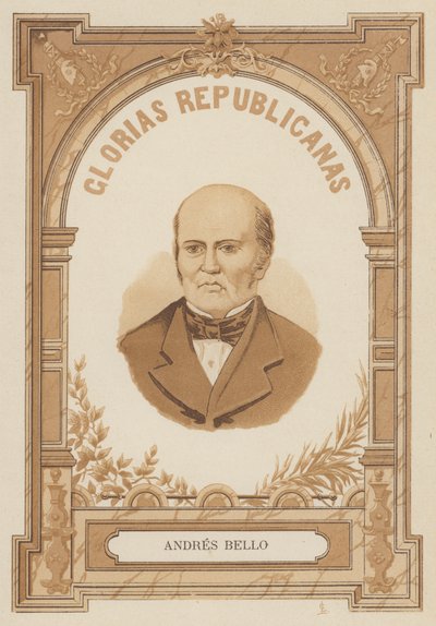Andres Bello, Venezolaanse humanist, politicus, filosoof en dichter door Spanish School