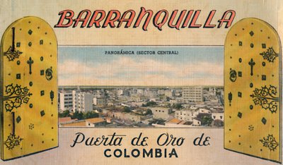 Barranquilla - Puerta de Oro De Colombia door Unbekannt