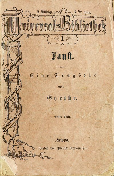 Goethes Faust I, het eerste deel van Reclams Universele Bibliotheek, verscheen op 10 november 1867 door Unbekannt
