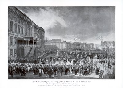 De troonsbestijging van Frederik Willem IV van Pruisen, 15 oktober 1840 door Unbekannt