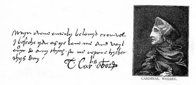 Handschrift en handtekening van Kardinaal Wolsey uit een brief aan Thomas Cromwell door Unbekannt