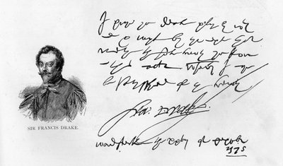 Handschrift en handtekening van Sir Francis Drake door Unbekannt