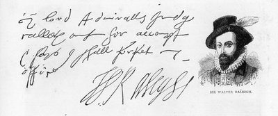 Handschrift en handtekening van Sir Walter Raleigh door Unbekannt