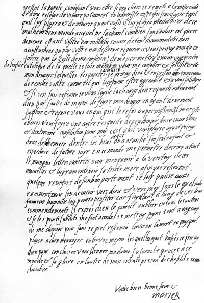 Brief van Maria Stuart terwijl ze gevangen zat in Sheffield aan koningin Elizabeth I van Engeland, waarin ze bidt om te mogen overleggen met een van haar Franse dienaren, de troost te hebben van een katholieke priester en openlijk te kunnen corresponderen door Unbekannt