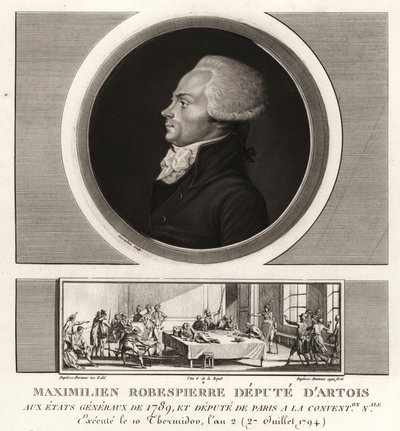 Maximilien Robespierre, Afgevaardigde van Artois, geëxecuteerd in 1794 door Unbekannt