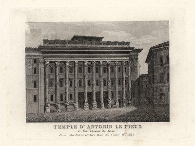 Uitzicht op de Tempel van Hadrianus, Templum Divus Hadrianus, met 11 zuilen gewijd door zijn adoptiefzoon Antoninus Pius, Tempel van Antoninus Pius, Rome door Unbekannt