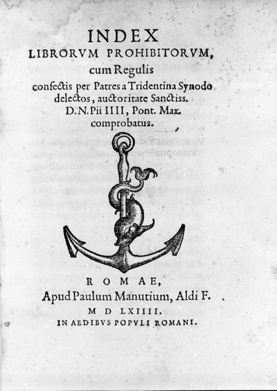 Frontispice van Index Librorum Prohibitorum (Index van Verboden Boeken of Index Exurgatorius) gepubliceerd in Rome in 1564. Hij vermeldt boeken die rooms-katholieken niet mochten lezen. door Unknown artist