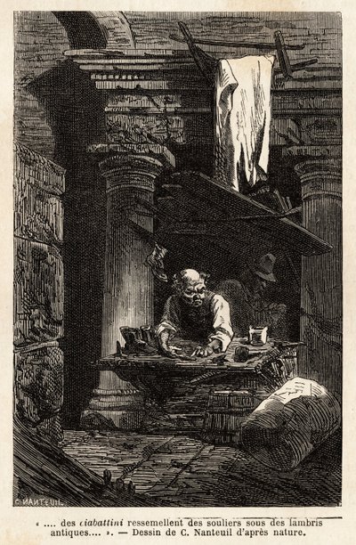Een schoenmaker, die zijn winkel heeft opgezet en werkt in oude ruïnes. Gravure ter illustratie van de reis naar Rome, door Francis Wey, in 1864-1868, gepubliceerd in 