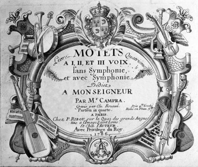 Frontispice van de partituur van het vierde boek motetten door André Campra. 1706 door Unknown artist