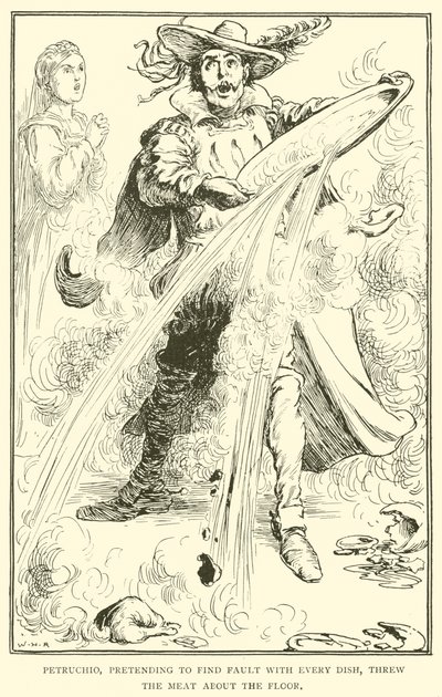 Petruchio, die deed alsof hij elk gerecht afkeurde, gooide het vlees over de vloer door William Heath Robinson