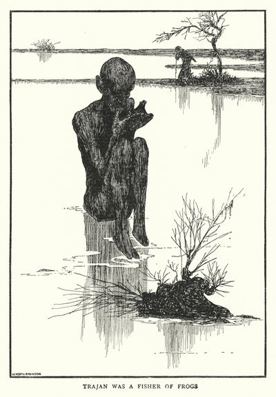 Trajan was een kikkervisser door William Heath Robinson