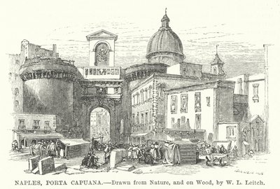 Napels, Porta Capuana (gravure) door William Leighton (after) Leitch