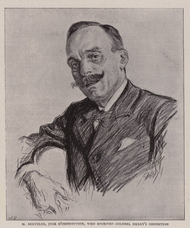 M Bertulus, onderzoeksrechter, die de verklaring van kolonel Henry ontving door Charles Paul Renouard