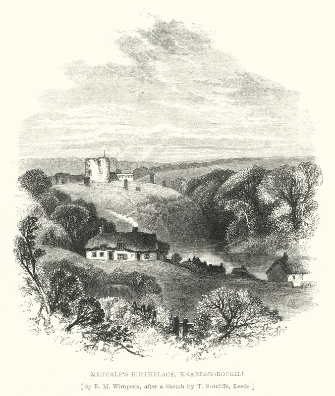 Geboorteplaats van Metcalf, Knaresborough door Edmund Morison (after) Wimperis