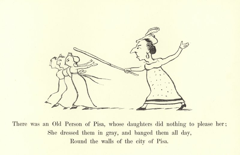 Er was een oude persoon van Pisa, wiens dochters niets deden om haar te behagen door Edward Lear