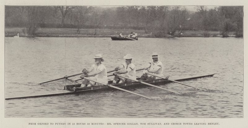 Van Oxford naar Putney in 13 uur en 59 minuten, Mr Spencer Gollan, Tom Sullivan en George Towns vertrekken uit Henley door English Photographer