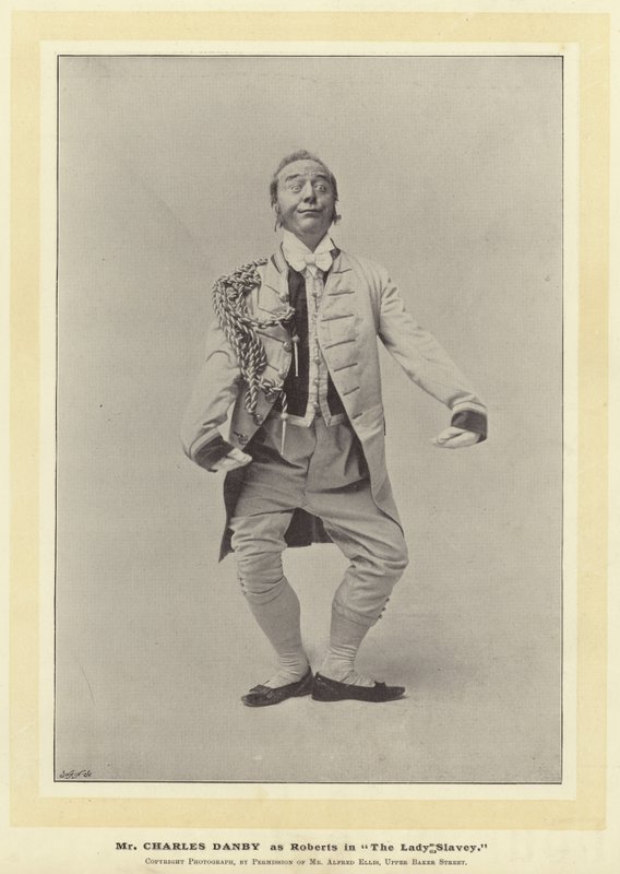 Mr Charles Danby als Roberts in The Lady Slavey door English Photographer