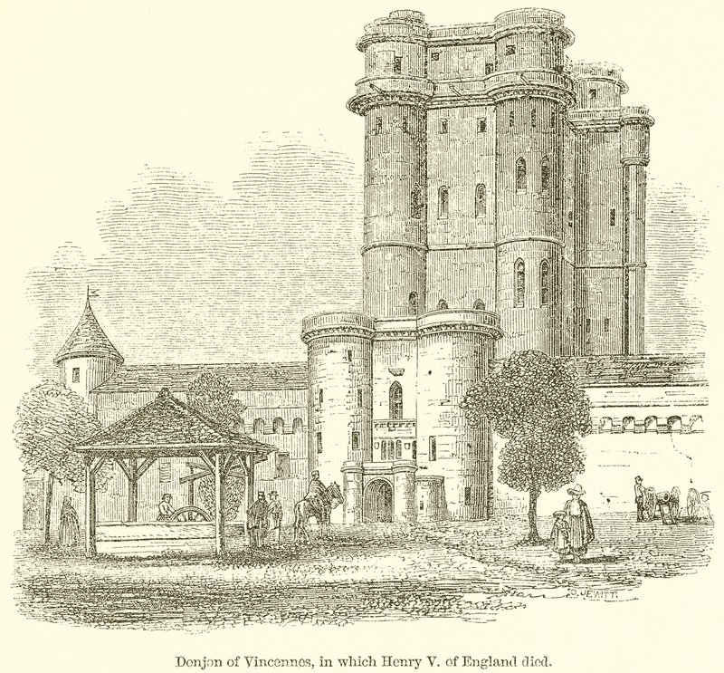 Donjon van Vincennes, waar Hendrik V van Engeland stierf door English School