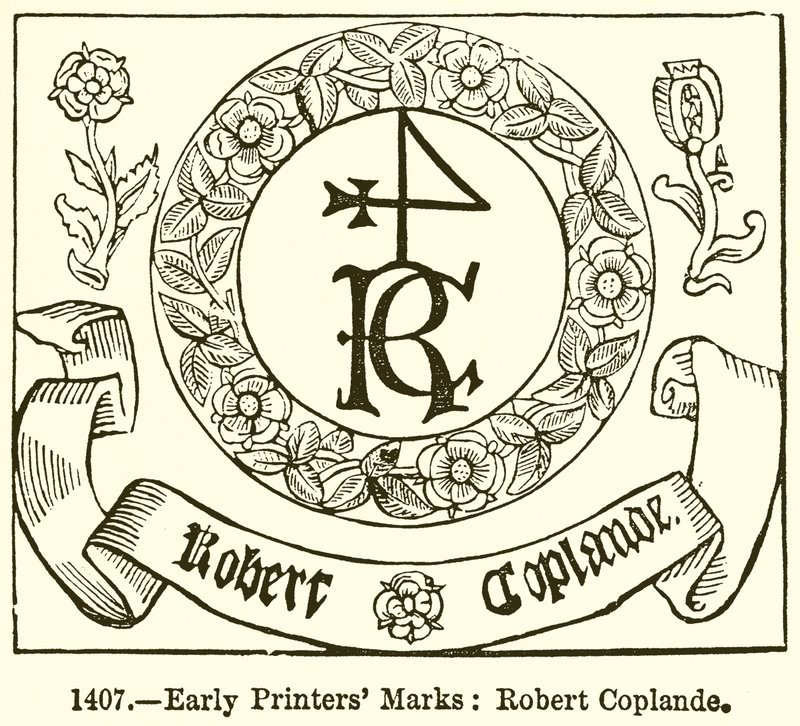 Vroege drukkersmerken: Robert Coplande door English School