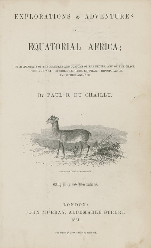 Titelpagina van Du Chaillus Explorations and Adventures in Equatorial Africa door English School