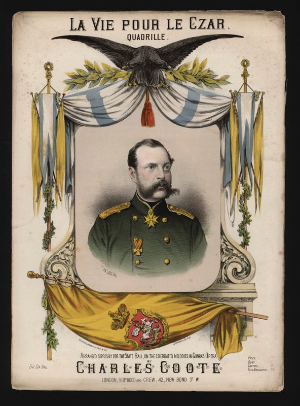 Tsaar Alexander II van Rusland, omslag van La Vie pour le Czar, een quadrille door Charles Coote door English School