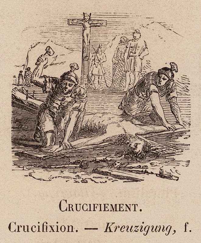 Le Vocabulaire Illustre: Crucifiement door European School
