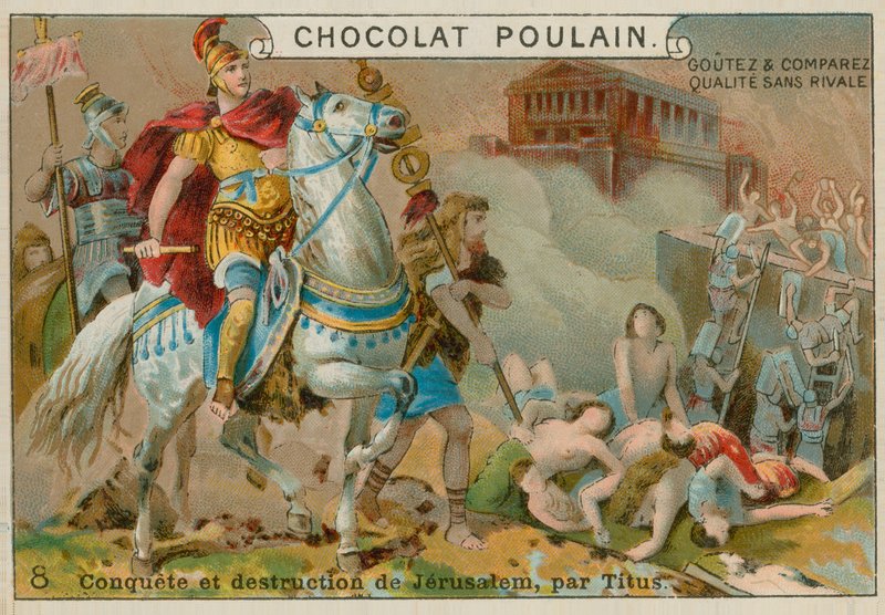 Vernietiging van Jeruzalem door Titus, Chocolat Poulain handelskaart door French School
