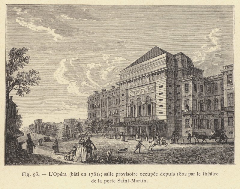 De Opera, gebouwd in 1781, tijdelijke zaal sinds 1802 bezet door het theater van de Porte Saint-Martin door French School