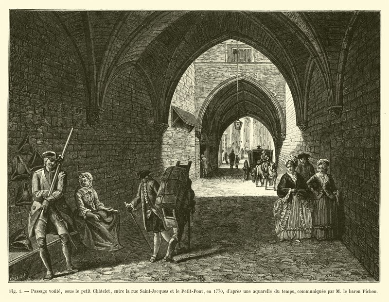 Overdekte doorgang, onder het kleine Chatelet, tussen de rue Saint-Jacques en de Petit-Pont, in 1770, naar een aquarel uit die tijd, meegedeeld door baron Pichon door French School