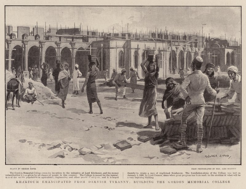 Khartoum bevrijd van Dervish-tirannie, bouw van het Gordon Memorial College door George Soper