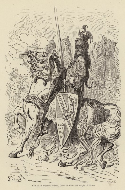 Als laatste verscheen Roland, Graaf van Mans en Ridder van Blaives door Gustave after Dore