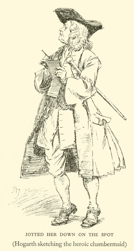Noteerde haar ter plekke, Hogarth schetst de heroïsche kamermeid (gravure) door Hugh Thomson