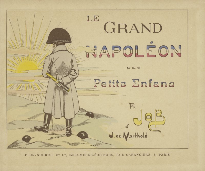 Titelpagina van Le Grand Napoleon des Petits Enfants door Onfray de Breville Job