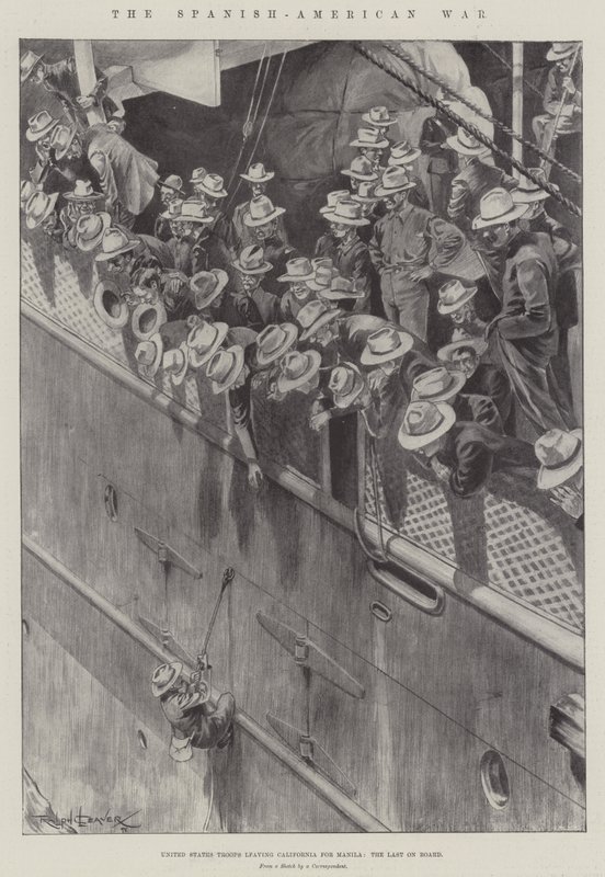De Spaans-Amerikaanse Oorlog, Amerikaanse Troepen verlaten Californië voor Manilla, de Laatste aan Boord door Ralph Cleaver