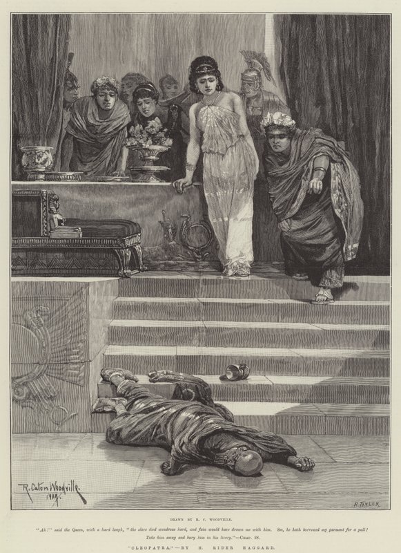 "Cleopatra," door H. Rider Haggard (gravure) door Richard Caton II (after) Woodville