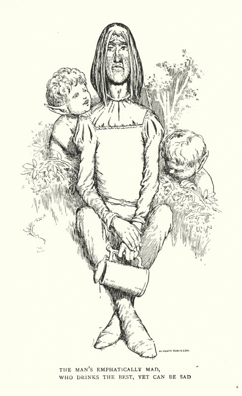De man is nadrukkelijk gek, die het beste drinkt, maar toch verdrietig kan zijn door William Heath Robinson