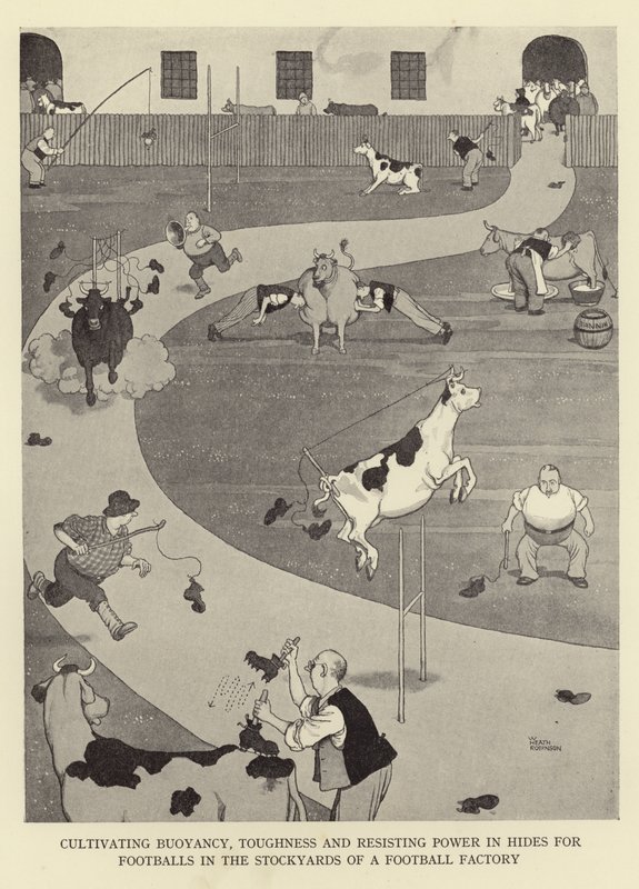 Het cultiveren van drijfvermogen, taaiheid en weerstand in huiden voor voetballen in de voorraadschuren van een voetbal fabriek door William Heath Robinson