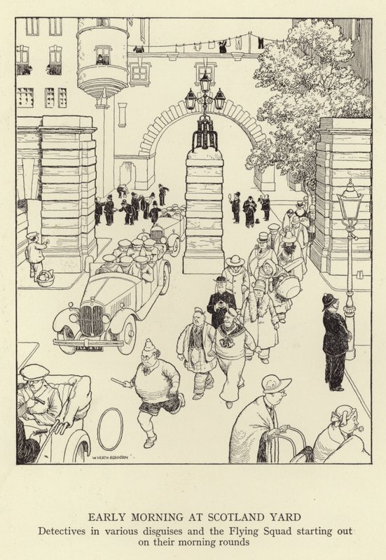 Vroege ochtend bij Scotland Yard, detectives in verschillende vermommingen en de Flying Squad die aan hun ochtendrondes beginnen door William Heath Robinson