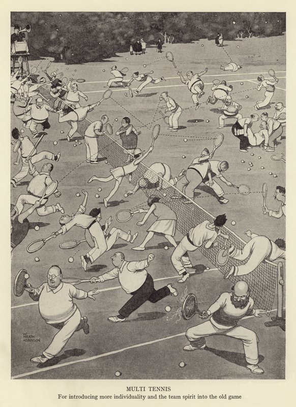 Multi-tennis, voor het introduceren van meer individualiteit en teamgeest in het oude spel door William Heath Robinson