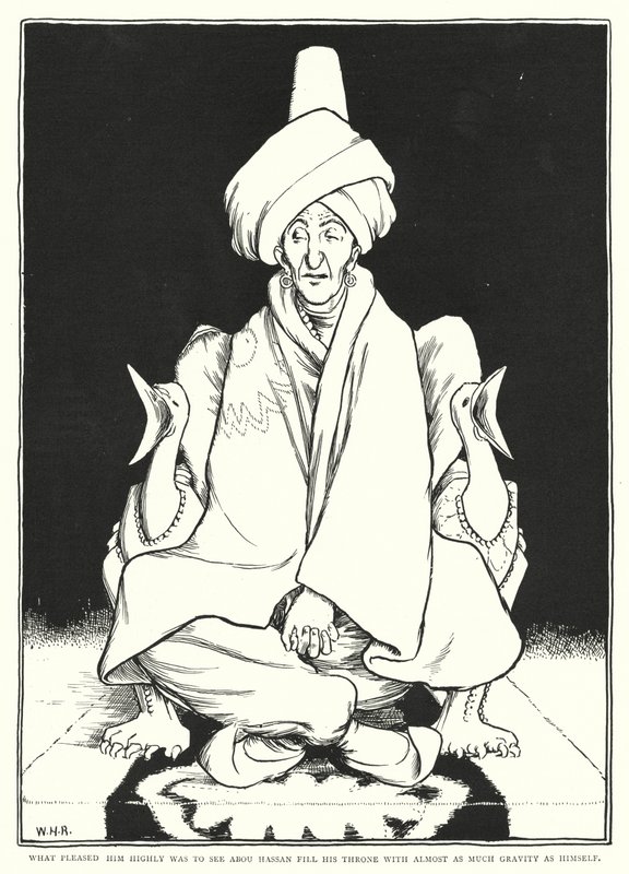 Wat hem zeer beviel was om Abou Hassan zijn troon te zien vullen met bijna evenveel ernst als hijzelf (gravure) door William Heath Robinson
