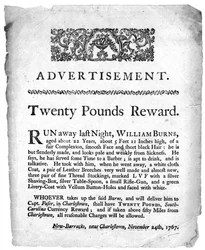 Advertentie voor twintig pond beloning voor de vangst van William Burns, gedrukt in een krant van Charleston, South Carolina, 1767