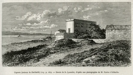 Het huis van Giuseppe Garibaldi (1807-1882) in La Caprera (Sardinië), gegraveerd naar een tekening van D. Lancelot, ter illustratie van het verhaal van Syrië vandaag, door Mr. Lortet, decaan van de Faculteit Geneeskunde van Lyon, belast met een wetenschapp