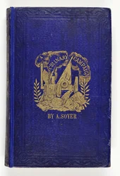 Voorkant van Soyers Culinaire Campagne, uitgegeven door G.Routeledge & Co., Londen, 1857
