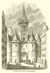Nether-Bow Port, Edinburgh