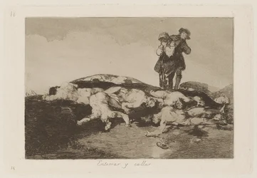 Enterrar y callar (Begraaf ze en zwijg), Plaat 18 uit Los desastres de la guerra (De rampen van de oorlog)