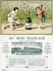 Wat een geluk! een fles champagne; voor- en achterkant van een promotiekaart voor de Bon Marché warenhuizen in Parijs, c.1895